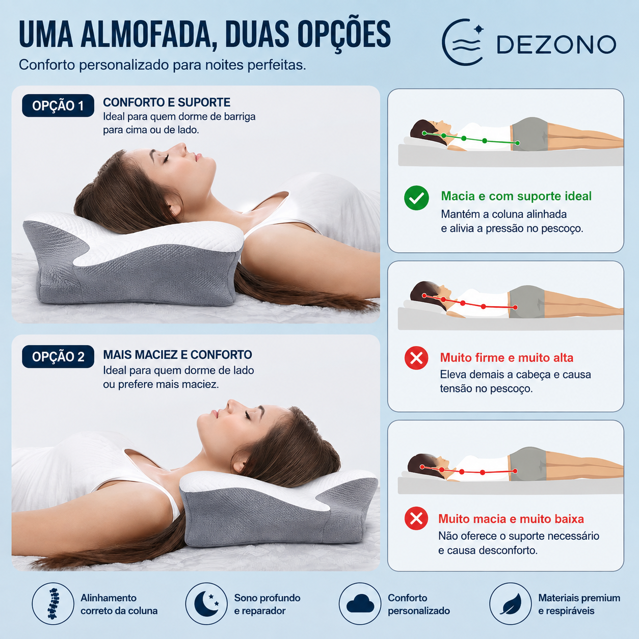 Uma almofada, duas opções: conforto e apoio ou maior suavidade